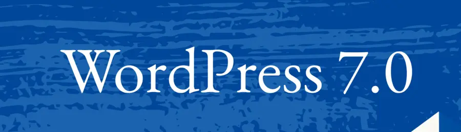 Wordpress 7.0